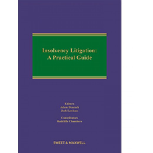 Insolvency Litigation: A Practical Guide 3rd ed